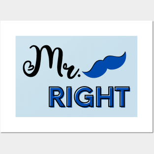 "Mr. Right" Posters and Art